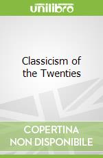 Classicism of the Twenties