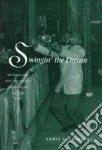 Swingin' the Dream