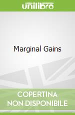 Marginal Gains