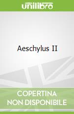 Aeschylus II libro str