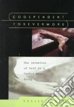 Codependent Forevermore