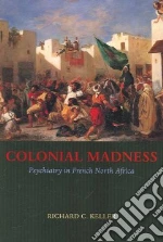 Colonial Madness libro str