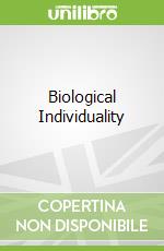 Biological Individuality