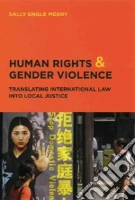Human Rights and Gender Violence