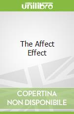 The Affect Effect