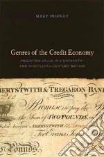 Genres of the Credit Economy