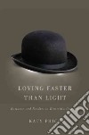 Loving Faster Than Light libro str