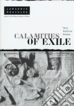 Calamities of Exile