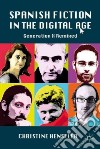 Spanish Fiction in the Digital Age libro str