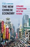 The New Chinese Economy libro str