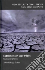 Extremists in Our Midst