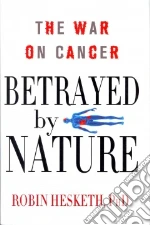 Betrayed by Nature