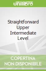 Straightforward Upper Intermediate Level