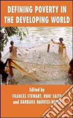 Defining Poverty in the Developing World