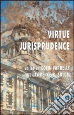 Virtue Jurisprudence