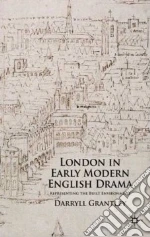 London in Early Modern English Drama