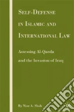 Self-Defense in Islamic and International Law