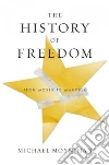 The History of Freedom libro str