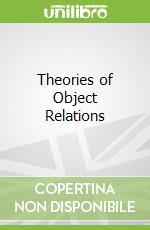 Theories of Object Relations