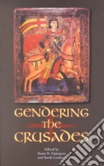 Gendering the Crusades