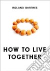 How to Live Together libro str