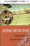 Keeping Out the Other libro str