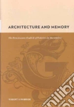 Architecture and Memory