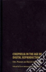 Cinephilia in the Age of Digital Reproduction