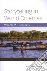 Storytelling in World Cinemas