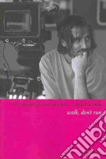 The Cinema of Richard Linklater
