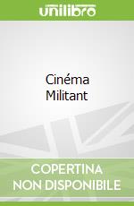 Cinéma Militant