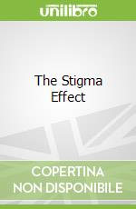 The Stigma Effect