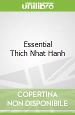 Essential Thich Nhat Hanh libro str