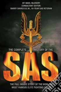 The Complete History of the SAS libro in lingua di McCrery Nigel