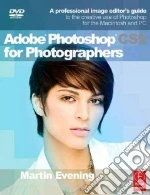 Adobe Photoshop Cs5 for Photographers