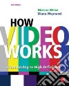 How Video Works libro str