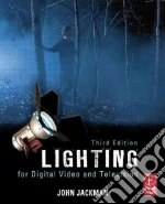 Lighting for Digital Video and Television