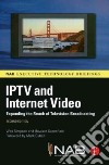 Iptv and Internet Video libro str