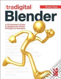 Tradigital Blender libro in lingua di Hess Roland