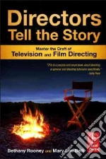 Directors Tell the Story