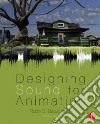 Designing Sound for Animation libro str
