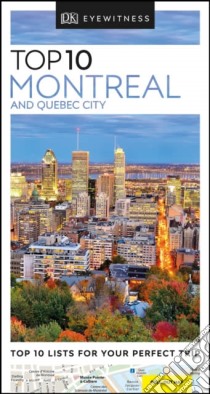 Top 10 Montreal and Quebec City libro in lingua di DK Travel (COR)
