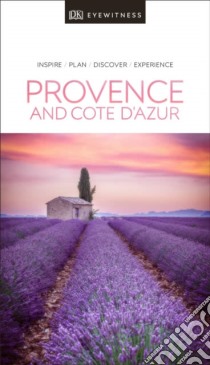 Dk Eyewitness Provence and the Côte D'azur libro in lingua di Dk Travel (COR)