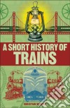 Short History of Trains libro str