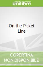 On the Picket Line