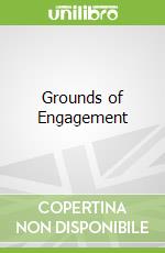 Grounds of Engagement libro str