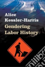 Gendering Labor History