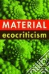 Material Ecocriticism libro str