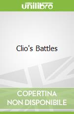 Clio's Battles