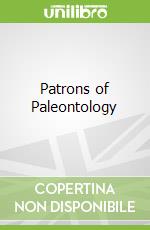 Patrons of Paleontology